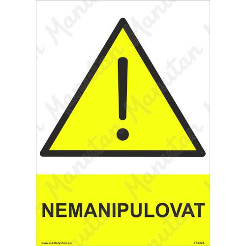 Nemanipulovat, plast 297 x 420 x 2 mm A3