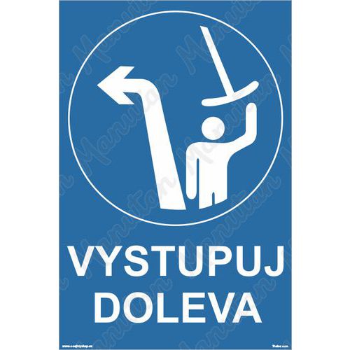 Vystupuj doleva, plast 400 x 600 x 5 mm