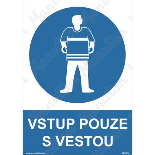 Vstup pouze s vestou, plast 297 x 420 x 2 mm A3