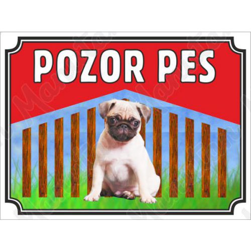 Pozor pes - Mops, plast 210 x 148 x 2 mm A5