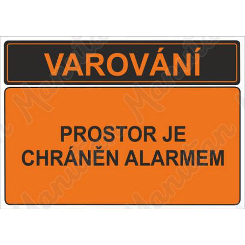 Varovn prostor je chrnn alarmem, plast 210 x 148 x 2 mm A5