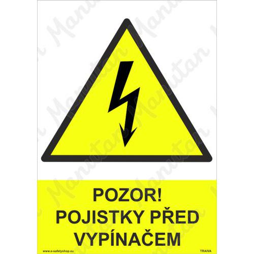 Pozor pojistky ped vypnaem, plast 210 x 297 x 0,5 mm A4