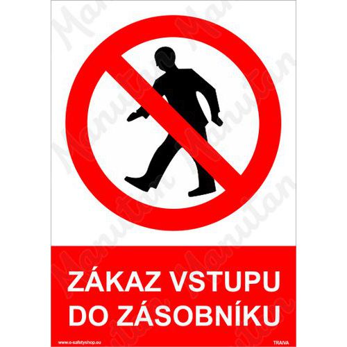 Zkaz vstupu do zsobnku, plast 148 x 210 x 2 mm A5