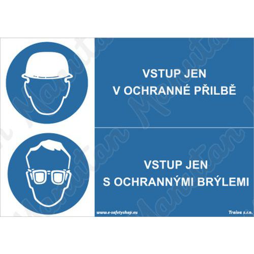 Vstup jen v ochrann pilb a brlch, plast 420 x 297 x 0,5 mm