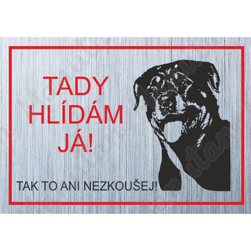 Tady hldm j - Rotvajler, plast 210 x 148 x 2 mm A5